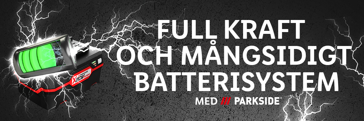 Parkside batterisystem: kraftfullt och mångsidigt.