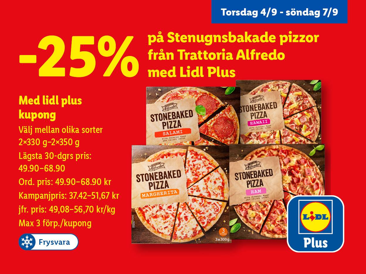 Annons för stenugnsbakade pizzor från Trattoria Alfredo med 25% rabatt via Lidl Plus.