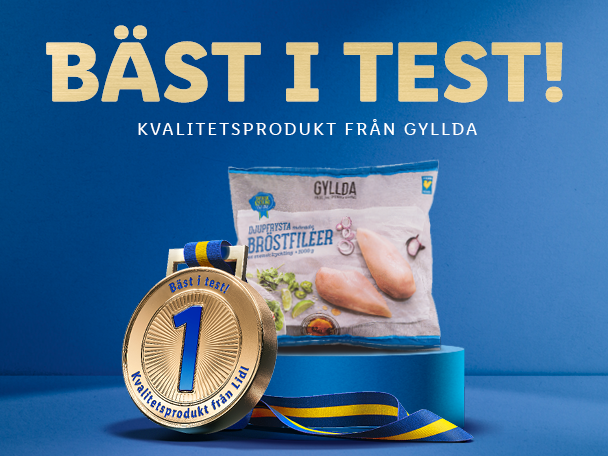 Bäst i test! Kvalitetsprodukt från Gyllda. Djupfrysta kycklingbröstfiléer med medalj.