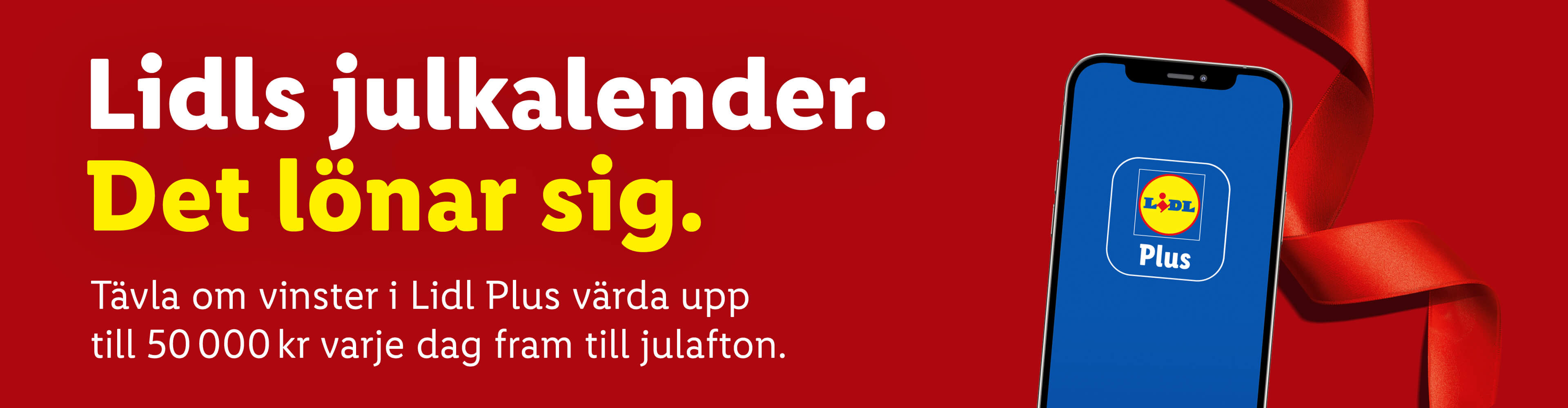 Lidls julkalender: Tävla om vinster värda upp till 50 000 kr varje dag i Lidl Plus-appen.