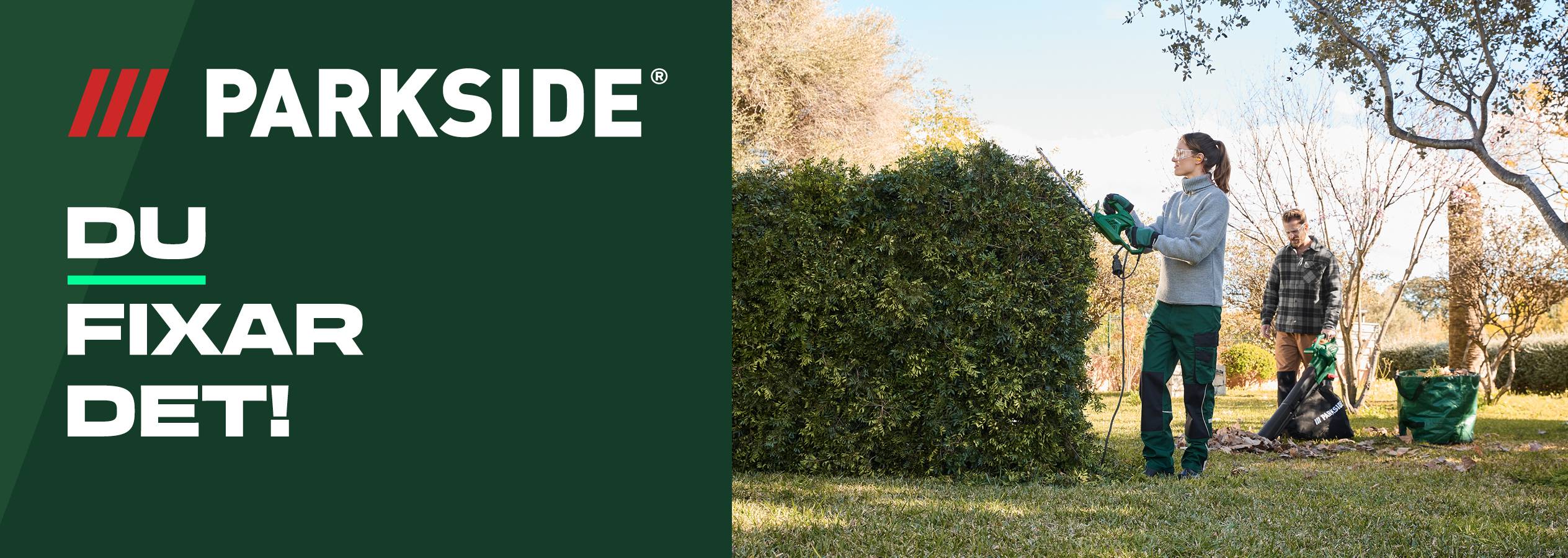 En kvinna klipper en häck med en Parkside häcksax, medan en man använder en lövblås.