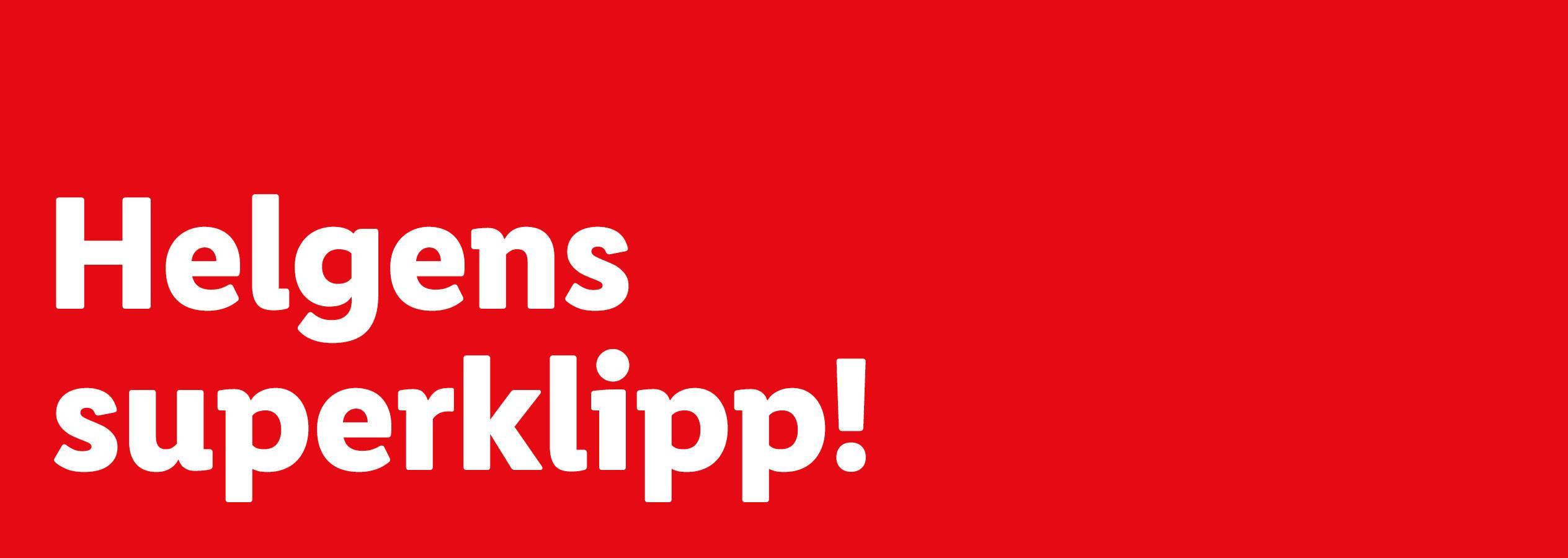 Helgens superlipp!