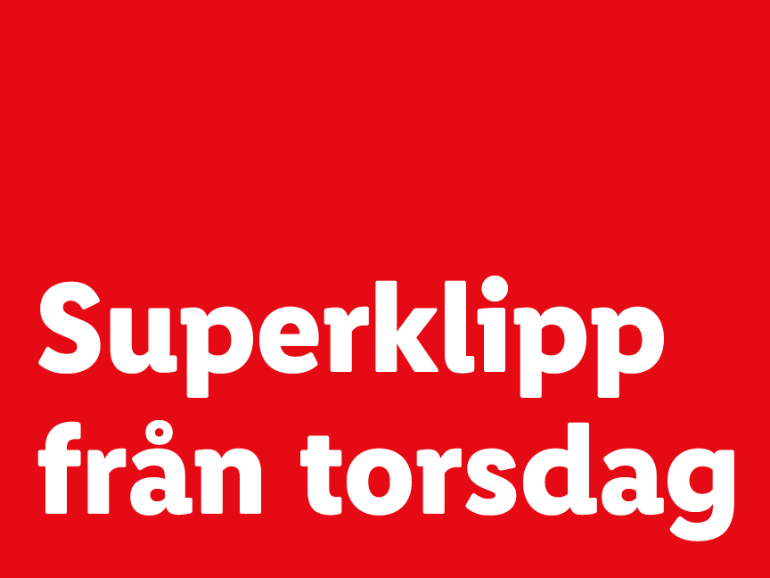 Text på röd bakgrund: 'Superklipp från torsdag'.